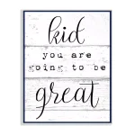 Stupell Industries Kid You Are Going To Be Great Typography Wood Wall Art, 10 in. x 15 in. thumbnail 1