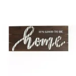 Stratton Home Decor "It's Good to Be Home" Handcrafted Wood Wall Art thumbnail 1