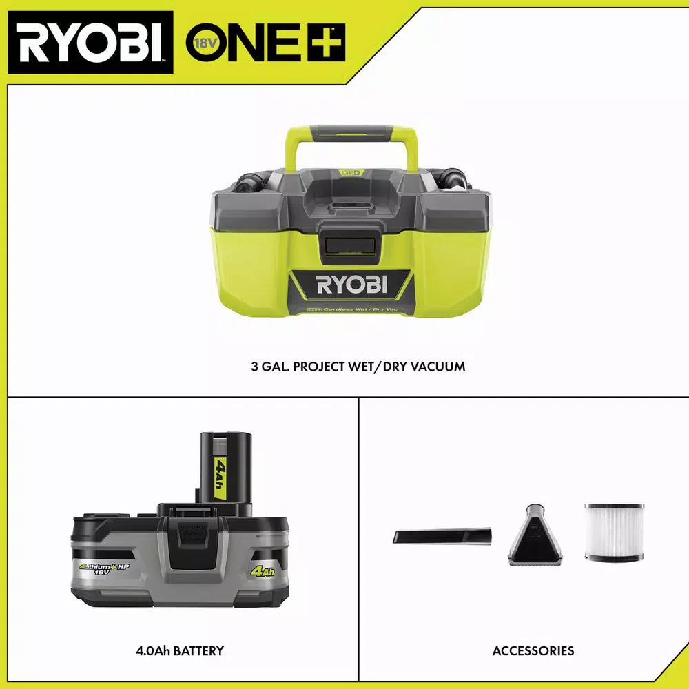 RYOBI 18V ONE+ 3 Gal. Project Wet/Dry Vacuum with 4.0 Ah LITHIUM+ HP Battery