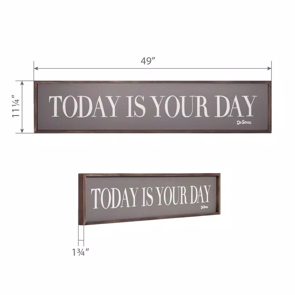 Pinnacle Patton Wall Decor Dr. Seuss Today Is Your Day Framed Wood Wall Art, 49 in. x 11 in.