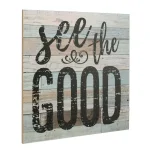 Stonebriar Collection Stonebriar See the Good Wooden Wall Art Sign, 15 in. x 15 in. thumbnail 4