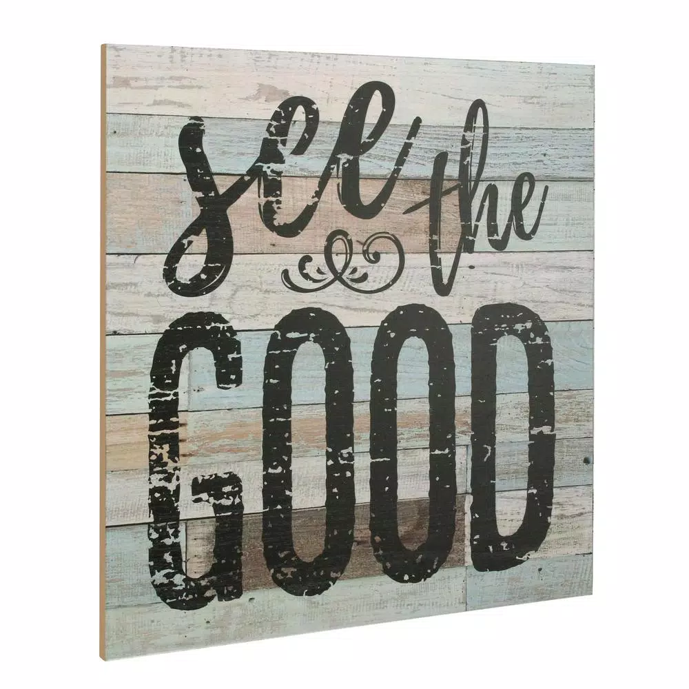 Stonebriar Collection Stonebriar See the Good Wooden Wall Art Sign, 15 in. x 15 in.