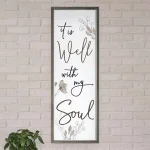 P Graham Dunn It is Well with my Soul Framed Wood Wall Art - Farmhouse Style Vertical Sign thumbnail 2